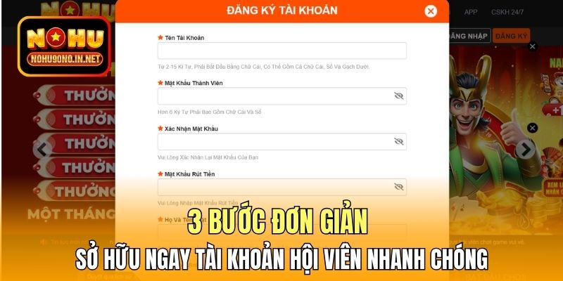 3 bước đơn giản sở hữu ngay tài khoản hội viên nhanh chóng